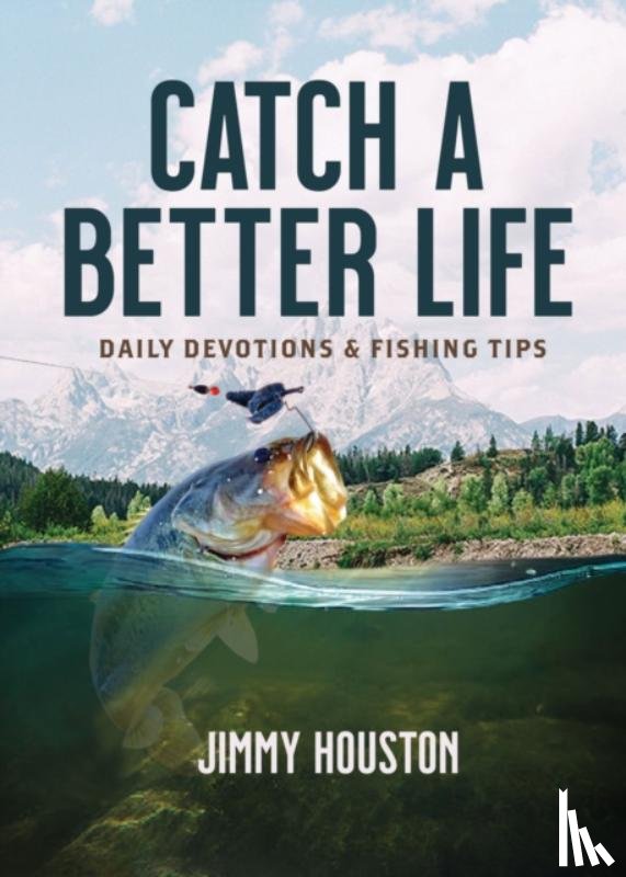 Houston, Jimmy - Catch a Better Life