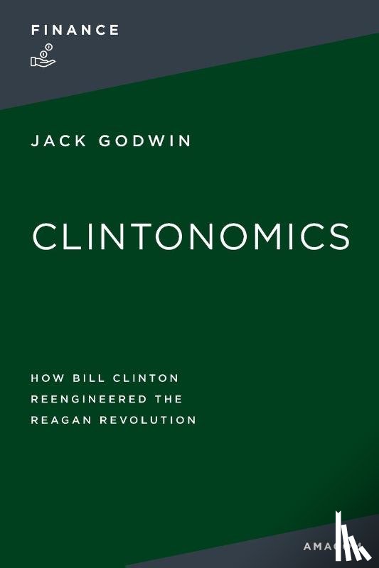 Godwin, Jack - Clintonomics