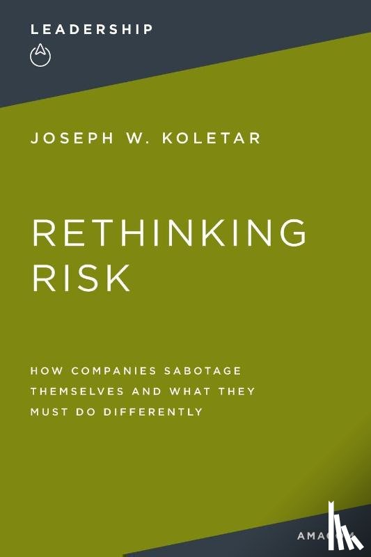 Koletar, Joseph - The Rethinking Risk