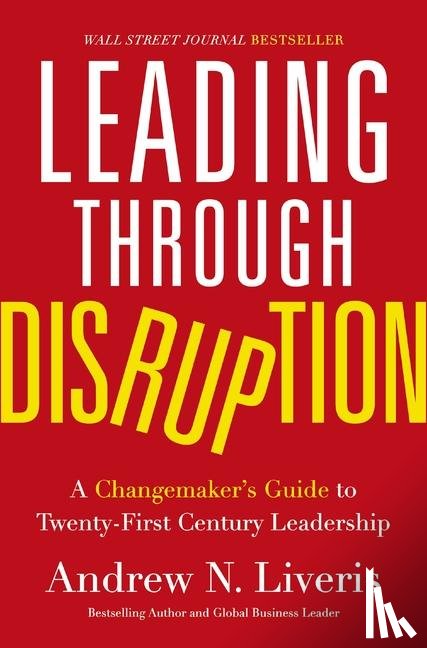 Liveris, Andrew - Leading through Disruption