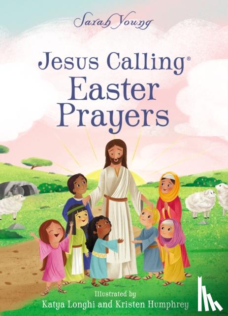 Young, Sarah - Jesus Calling Easter Prayers