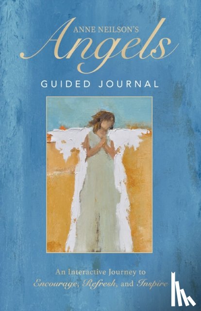 Neilson, Anne - Anne Neilson's Angels Guided Journal