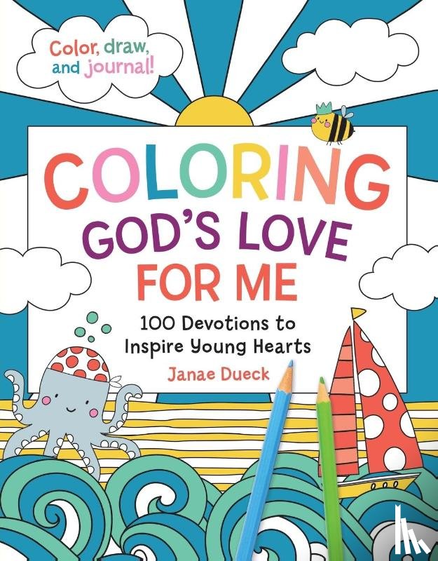 Dueck, Janae - Coloring God's Love for Me