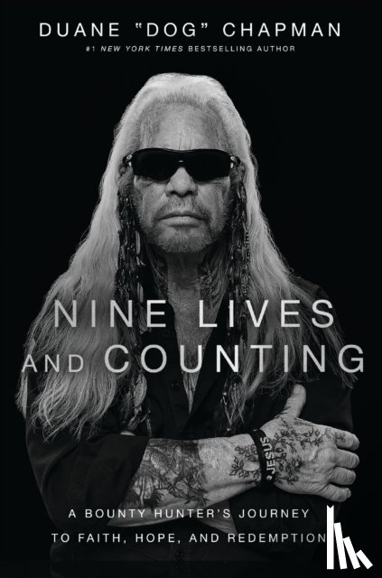 Chapman, Duane - Nine Lives and Counting