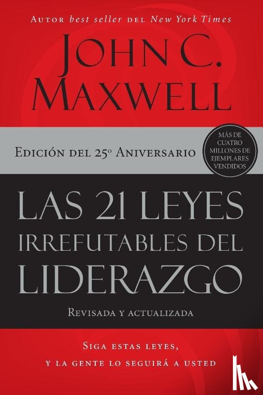 Maxwell, John - 21 leyes irrefutables del liderazgo | Softcover | 21 Irrefutable Laws of Leadership