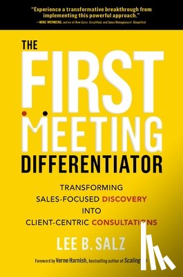 Salz, Lee B. - The First Meeting Differentiator