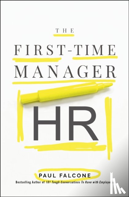Falcone, Paul - The First-Time Manager: HR