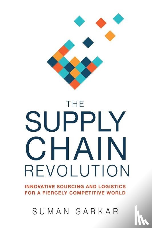 Sarkar, Suman - The Supply Chain Revolution