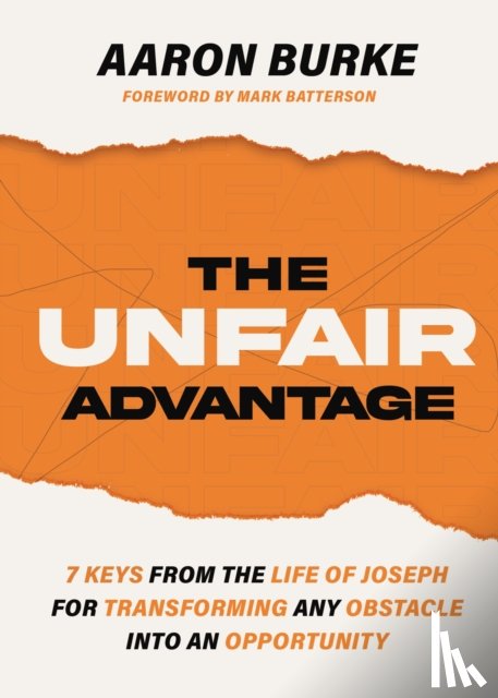 Burke, Aaron - The Unfair Advantage