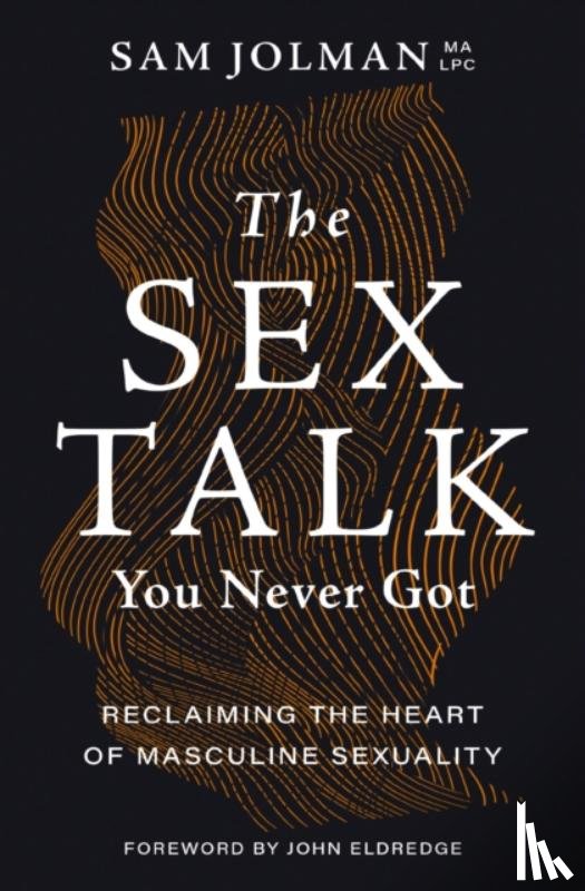 Jolman, Sam - The Sex Talk You Never Got