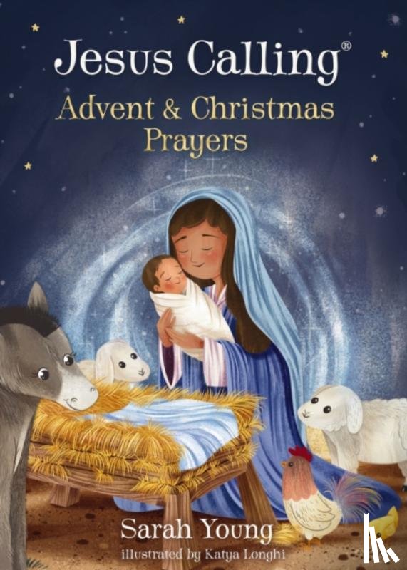 Young, Sarah - Jesus Calling Advent and Christmas Prayers