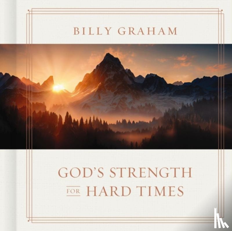 Graham, Billy - God's Strength for Hard Times