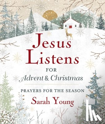 Young, Sarah - Jesus Listens--for Advent and Christmas, Padded Hardcover, with Full Scriptures