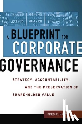 Kaen, Fred - A Blueprint for Corporate Governance