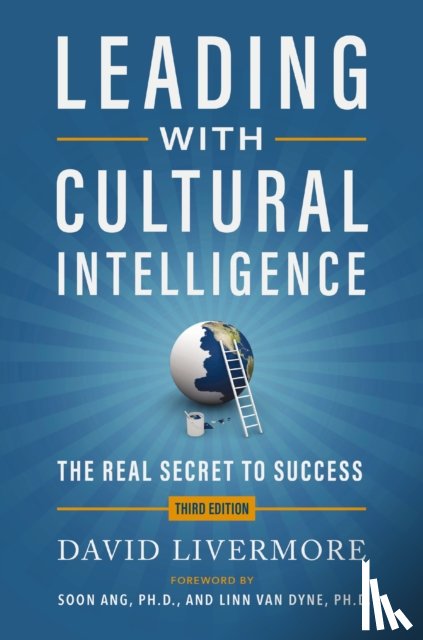 Livermore, David - Leading with Cultural Intelligence 3rd Edition
