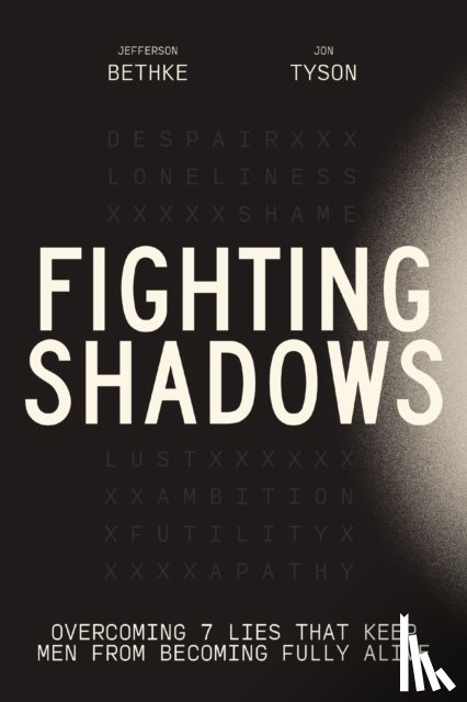 Bethke, Jefferson, Tyson, Jon - Fighting Shadows