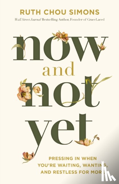 Simons, Ruth Chou - Now and Not Yet