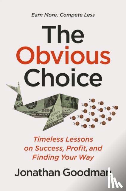 Goodman, Jonathan - The Obvious Choice