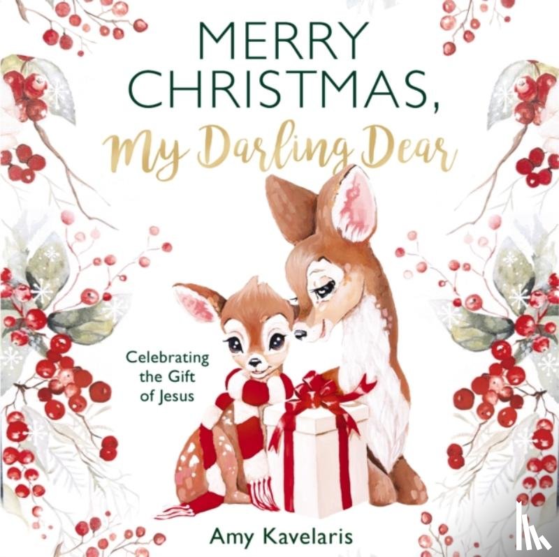 Kavelaris, Amy - Merry Christmas, My Darling Dear