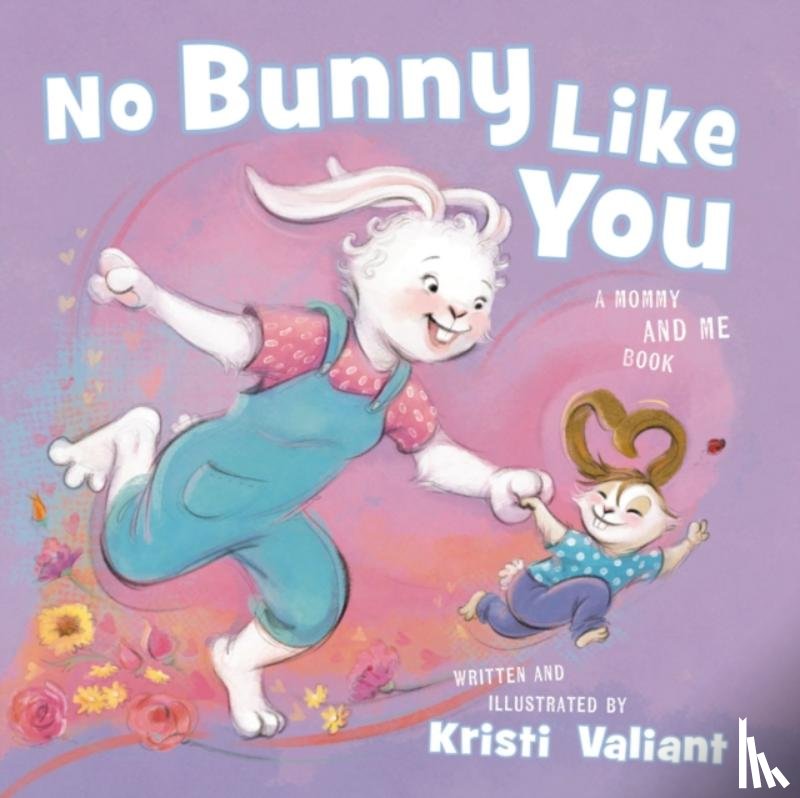 Valiant, Kristi - No Bunny Like You