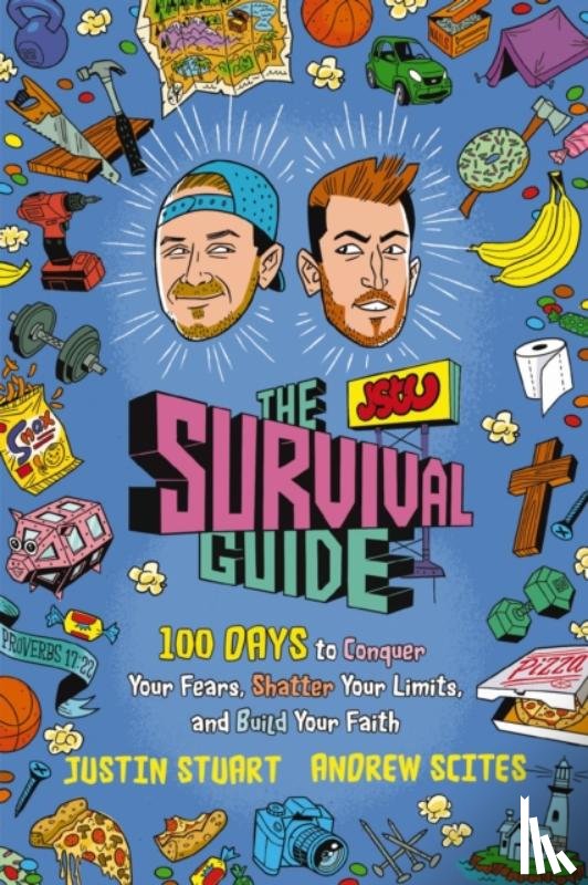 Stuart, Justin, Scites, Andrew - The JStu Survival Guide