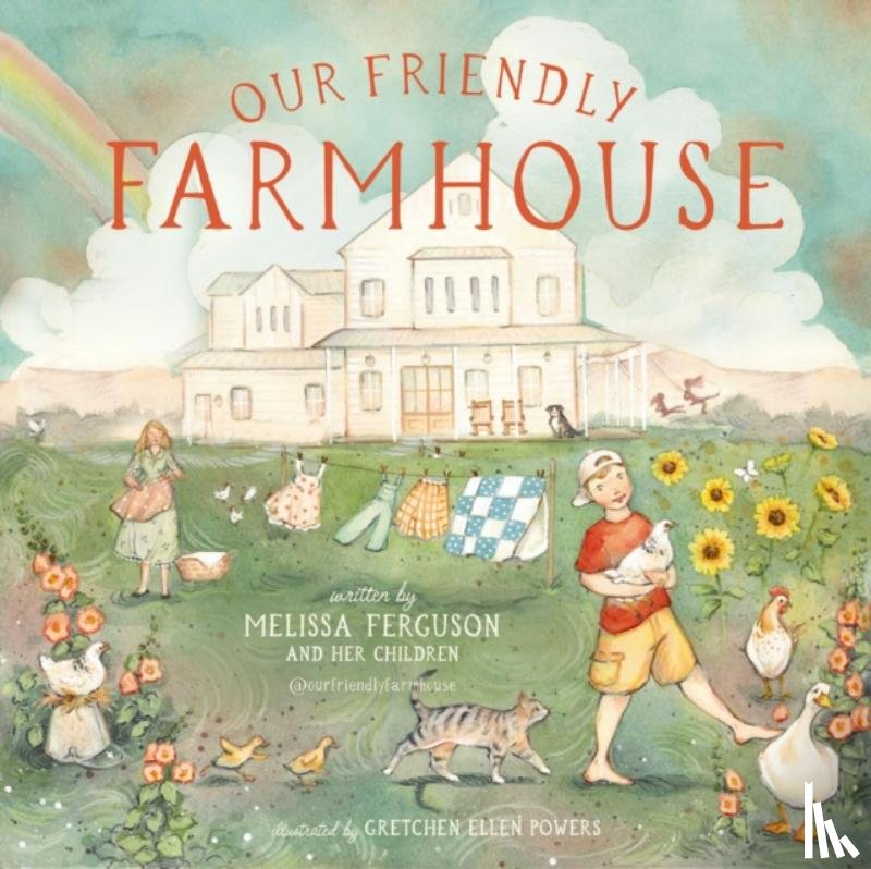 Ferguson, Melissa - Our Friendly Farmhouse