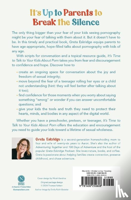 Eskridge, Greta - It's Time to Talk to Your Kids About Porn