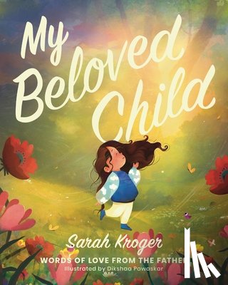 Kroger, Sarah - My Beloved Child
