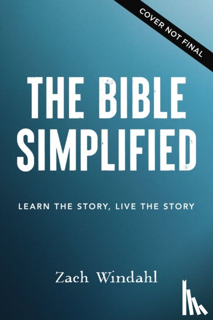 Windahl, Zach - The Bible, Simplified