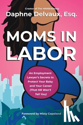 Delvaux, Daphne - Moms in Labor