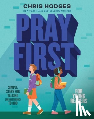 Hodges, Chris - Pray First for Young Readers