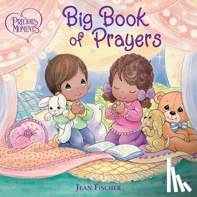Precious Moments, Fischer, Jean - Precious Moments: Big Book of Prayers