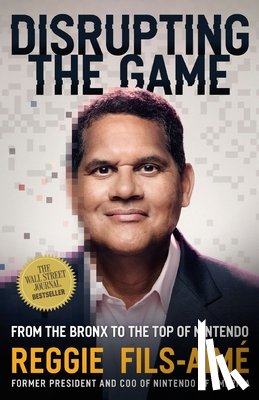 Fils-Aime, Reggie - Disrupting the Game