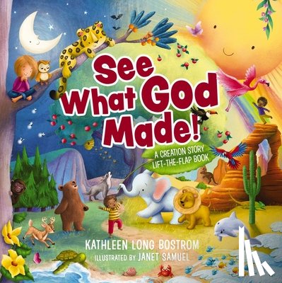 Bostrom, Kathleen Long - See What God Made!