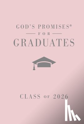 Countryman, Jack - God's Promises for Graduates: Class of 2026 - Pink NKJV