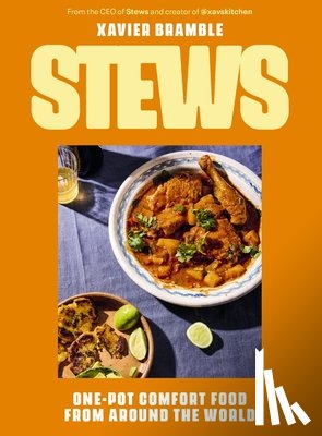 Bramble, Xavier - Stews: One-Pot Comfort Food from Around the World