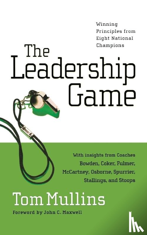Mullins, Tom - The Leadership Game