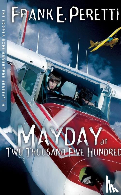 Peretti, Frank E. - Mayday at Two Thousand Five Hundred