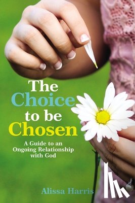 Harris, Alissa - The Choice to be Chosen