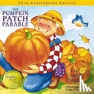 Higgs, Liz Curtis - The Pumpkin Patch Parable