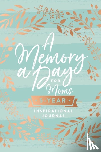 Nelson, Thomas - A Memory a Day for Moms