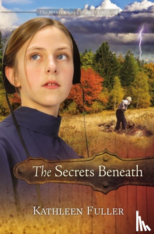 Fuller, Kathleen - The Secrets Beneath