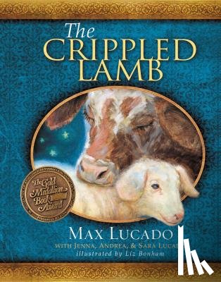Lucado, Max - CRIPPLED LAMB