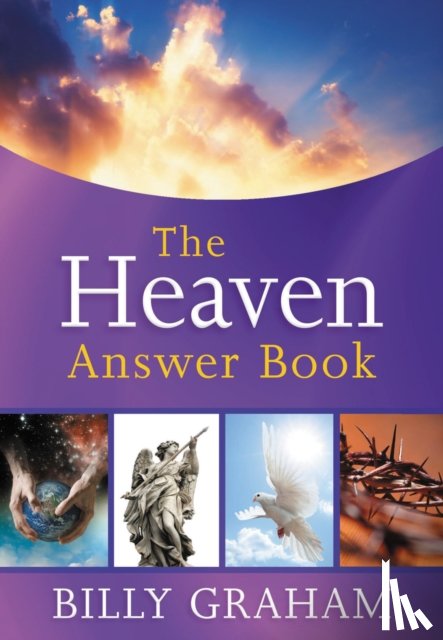 Graham, Billy - The Heaven Answer Book