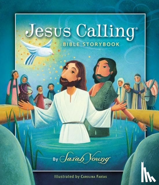 Young, Sarah - Jesus Calling Bible Storybook
