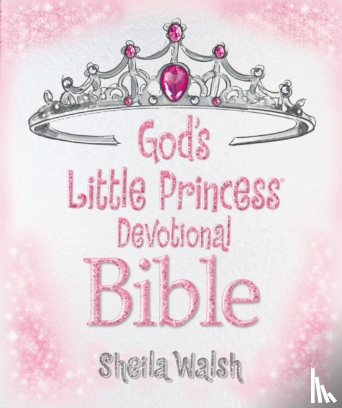 Walsh, Sheila - God's Little Princess Devotional Bible