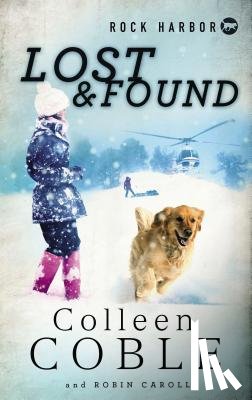 Coble, Colleen - Rock Harbor Search and Rescue: Lost and Found