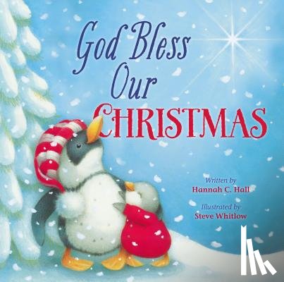 Hannah Hall, Steve Whitlow - God Bless Our Christmas