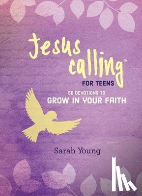 Young, Sarah - Jesus Calling: 50 Devotions to Grow in Your Faith