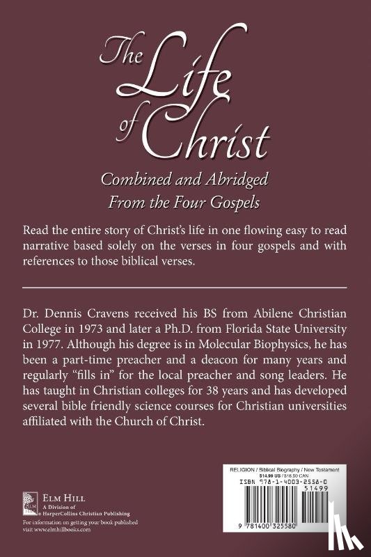 Cravens, Dr. Dennis - The Life of Christ